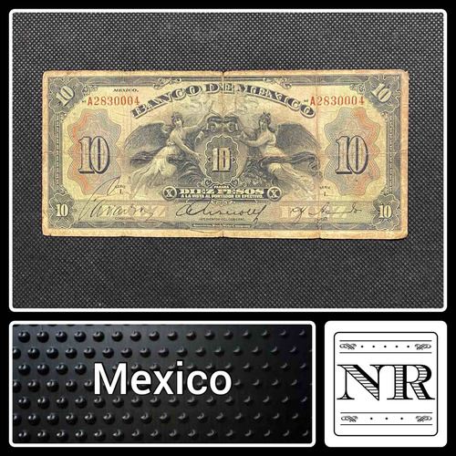 México - 10 Pesos - Año 1934 - P #22 - Alegoría