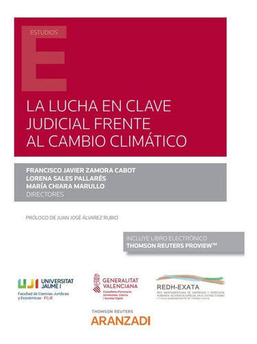 Libro La Lucha En Clave Judicial Frente Al Cambio Climati...