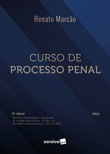 Curso De Processo Penal 8ª Edição (2023) Saraiva