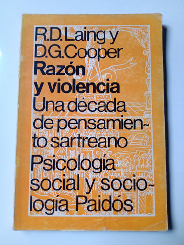 Razon Y Violencia Laing Cooper Psicologia Social Paidos