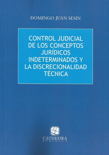 Control Judicial Conceptos Jurídicos Indeterminados Sesin 