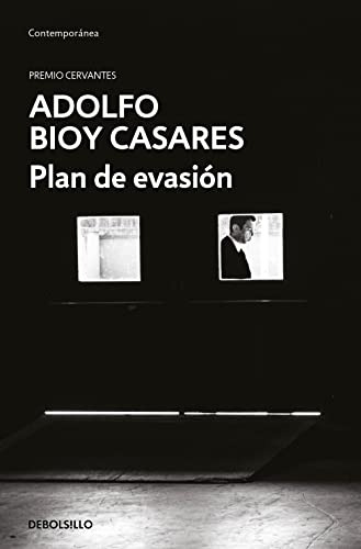 Plan De Evasion / A Plan For Escape (spanish Edition)
