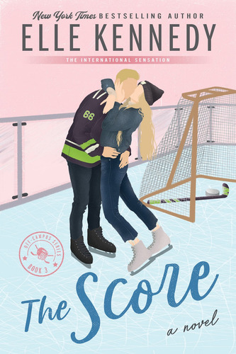 The Score (off-campus, 3) - Elle Kennedy, de Elle Kennedy. Editorial Bloom Books en inglés