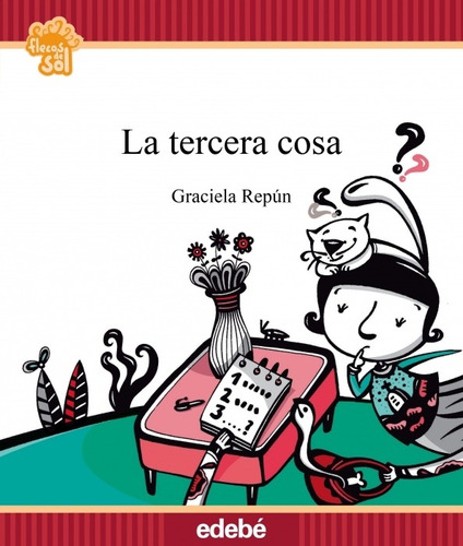 Tercera Cosa, La, De Repun, Graciela. Editorial Edebe En Español