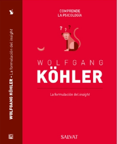 La Formulación Del Insight  Wolfrang Köhler