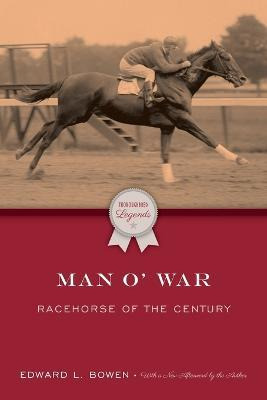 Libro Man O' War : Racehorse Of The Century - Edward L. B...