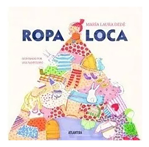 Ropa Loca - Dede Laura Mari - Atlantida - #l