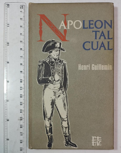 Napoleon Tal Cual, Henri Guillemin