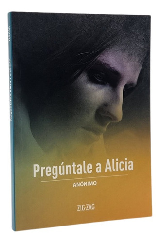 Pregúntale A Alicia - Anónimo