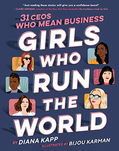 Libro Girls Who Run The World: 31 Ceos Who Mean Business De