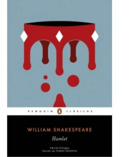 Hamlet, De Willian Shakespeare. Editorial Penguin Clásicos, Edición Bilingüe En Español