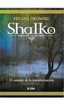 Shalko Ii Principe De Los Okis El Camino De La Transfor Ma