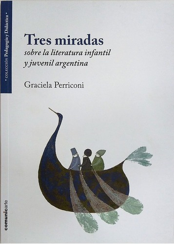 Tres Miradas  - Perriconi, Graciela