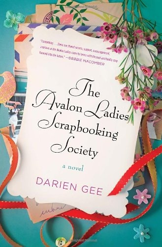 The Avalon Ladies Scrapbooking Society A Novel