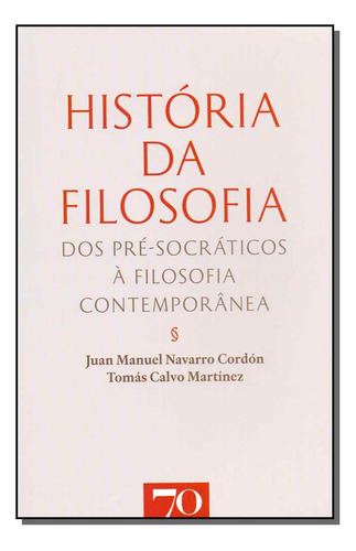 Libro Historia Da Filosofia Edicoes 70 De Cordon Juan E Mar