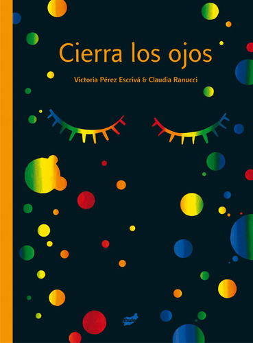Cierra Los Ojos - Perez Escriva, Victoria