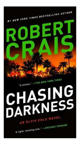 Chasing Darkness - Robert Crais. Eb4