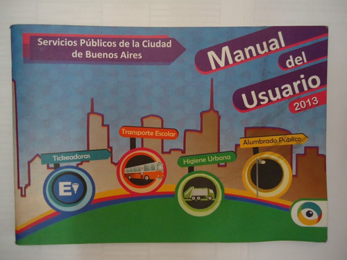 Manual Del Usuario 2013 - Servicios Publicos Ciudad Bs. As.