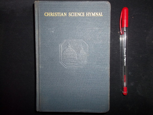  Christian Science Hymnal With Seven Hymns Written By The Re