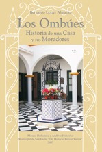 Los Ombúes. Historia De Una Casa Y Sus Moradores