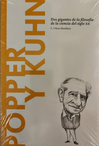 Popper Y Kuhn Dos Gigantes De La Filosofía De La Ciencia (Reacondicionado)