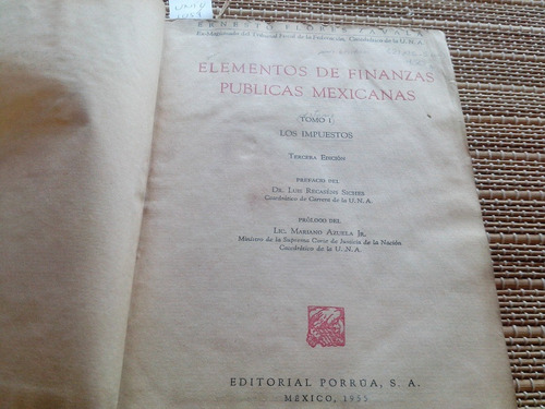 Flores. Elementos D Finanzas Públicas Mex.t.i. Impuestos1955