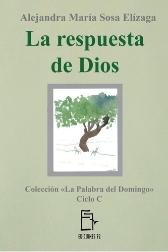 Libro La Respuesta De Dios (la Palabra Del Domingo) (spanish