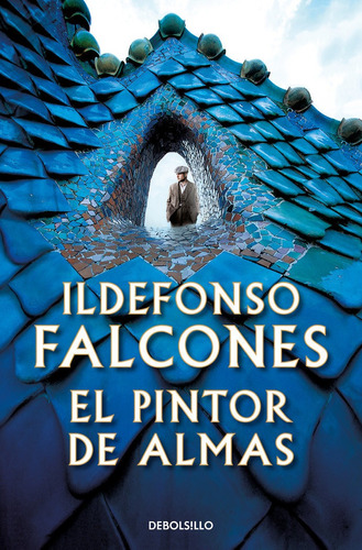 Libro El Pintor De Almas - Falcones, Ildefonso