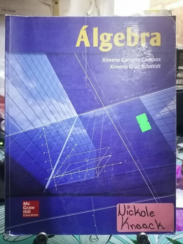 Algebra. C/12 / Ximena Carreño