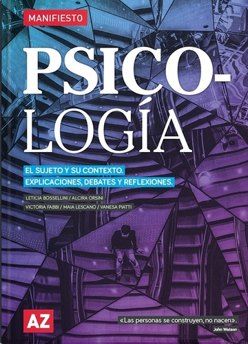 Psicologia - El Sujeto Y Su Contexto - Az, de Aa. Vv.. Editorial A-Z, tapa blanda en español, 2023