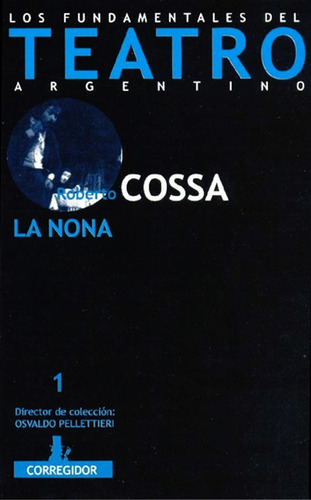 Libro La Nona - Roberto Cossa - Original