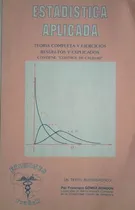 Comprar Estadistica Aplicada Francisco Gomez Rondon Teoria Practica