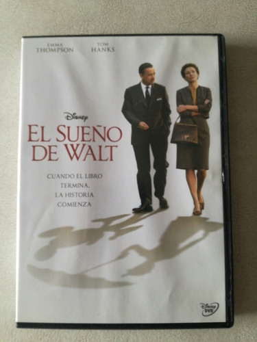 El Sueño De Walt- T Hanks Y E Thompson- Historia Walt Disney