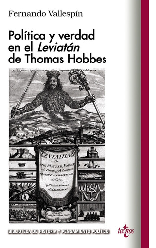 Política Y Verdad En El Leviatan De Thomas Hobbes -  - *