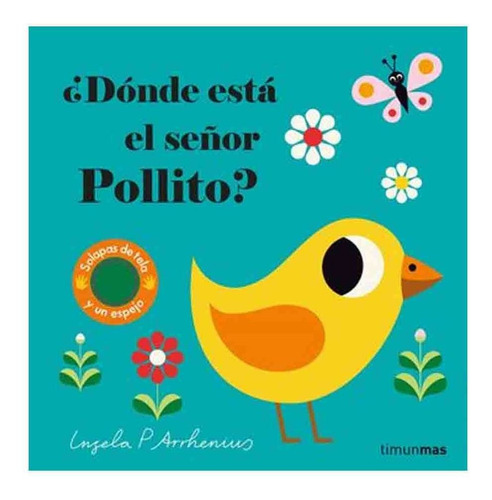 Libro ¿ Dónde Está El Señor Pollito ? - Ingela Arhenius