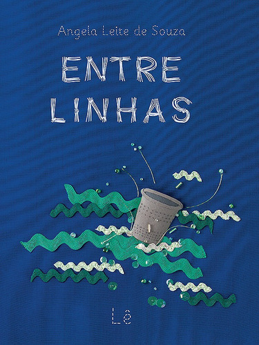 Entre linhas, de Souza, Angela Leite de. Editora Compor Ltda., capa dura em português, 2013
