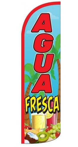 Bandera Publicitaria Agua Fresca Aguas Frescas Frutas Fruta