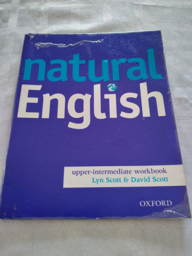 Natural English Upper Intermediate Workbook. Ed Oxford
