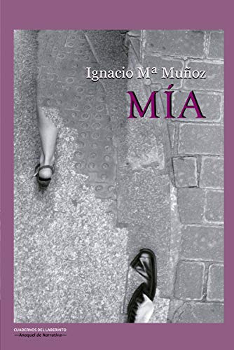 Mia: 22 -anaquel De Narrativa-