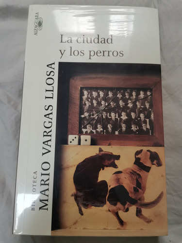 La Ciudad Y Los Perros - Mario Vargas Llosa (sellado) 