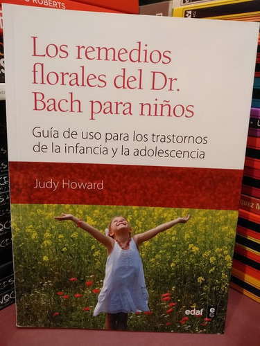 Remedios Florales Del Dr. Bach Para Niños - Judy Howard