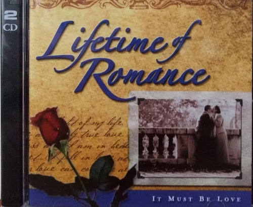 Lifetime Of Romance - It Must Be Love 