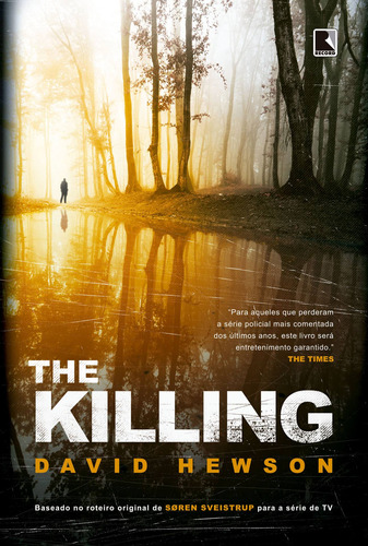 The Killing, de Hewson, David. Editora Record Ltda., capa mole em português, 2021