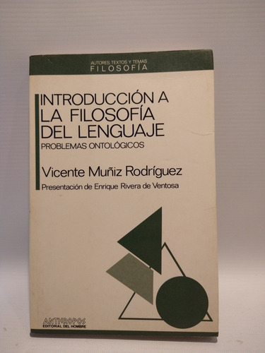 Introducción A La Filosofía Del Lenguaje Rodríguez Anth 