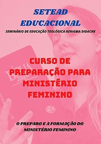 Livro Curso De Preparação Para Ministério Feminino - Setead Educacional [2019]