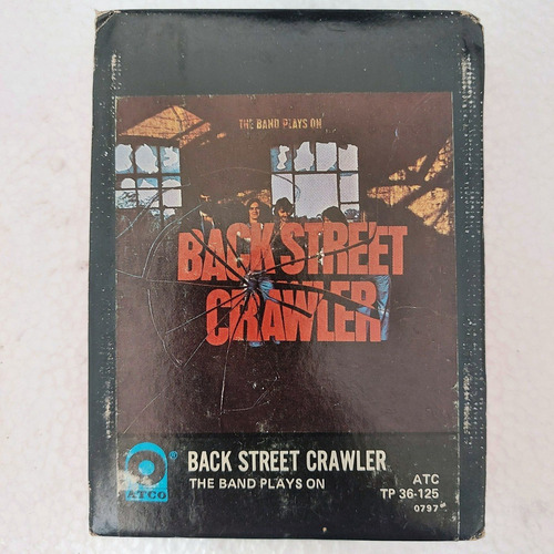 Back Street Crawler - The Band Plays On   Imp Usa  8-tracks