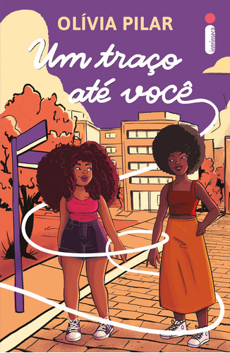 Um Traço Até Você: Um Traço Até Você, De Pilar, Olivia. Editora Intrínseca, Capa Mole, Edição 1 Em Português, 2023