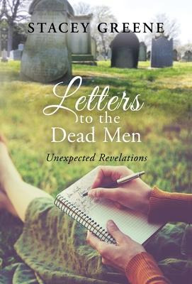 Libro Letters To The Dead Men : Unexpected Revelations - ...