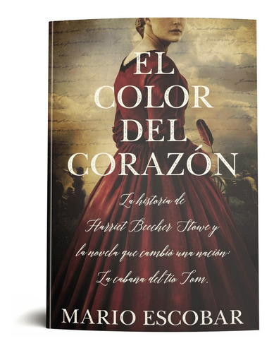 El Color Del Corazón Por Mario Escobar