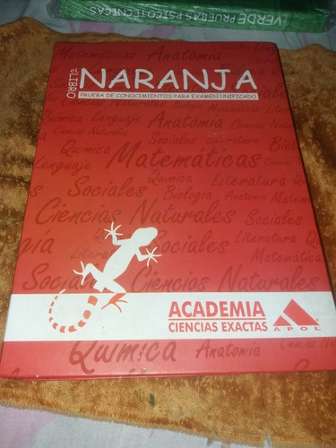 El Libro Naranja Prueba De Conocimientos Para Examen Unific 